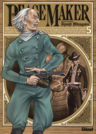 Peace Maker Tome 5