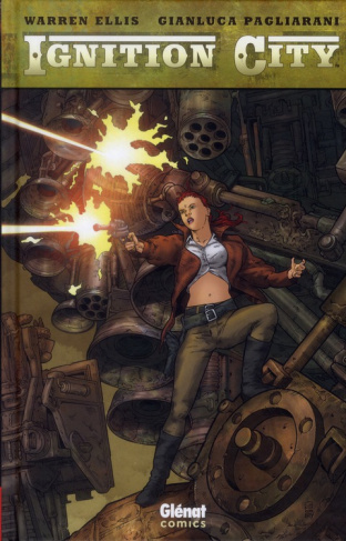 Ignition City Tome 1