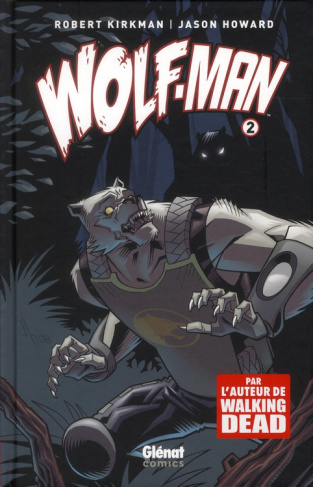 Wolf-man Tome 2