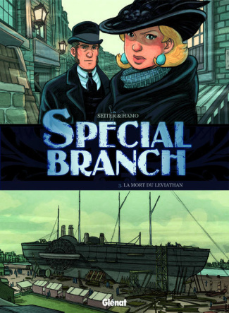 Special Branch Tome 3 : L'éveil du Léviathan