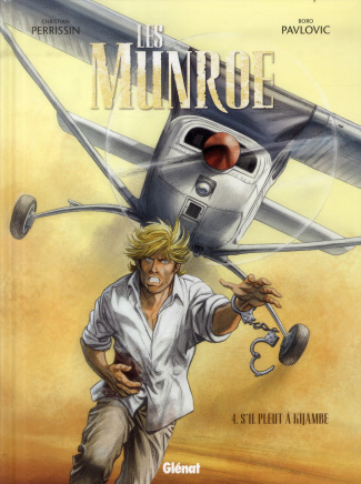 Les Munroe Tome 4 : S'il pleut à Kijambe