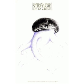 Stratégie de la grève. Pour une approche fonctionnaliste du Parti communiste français