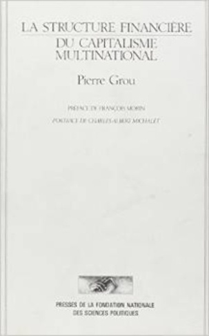 La structure financière du capitalisme multinational