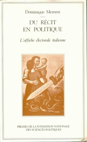 Du récit en politique. L'affiche électorale italienne