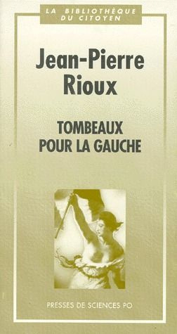 Tombeaux pour la gauche