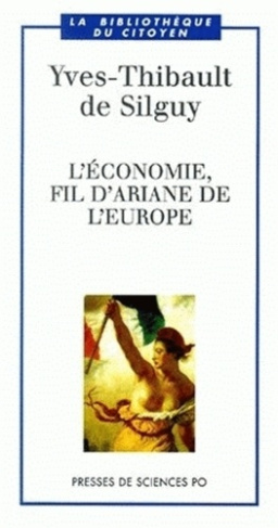 L'économie, fil d'ariane de l'Europe