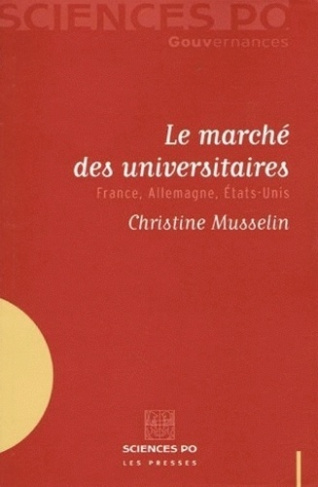 Le marché des universitaires. France, Allemagne, Etats-Unis