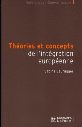 Théories et concepts de l'intégration européenne