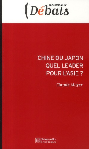 Chine ou Japon quel leader pour l'Asie ?