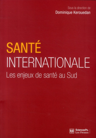 Santé internationale. Les enjeux de santé au Sud
