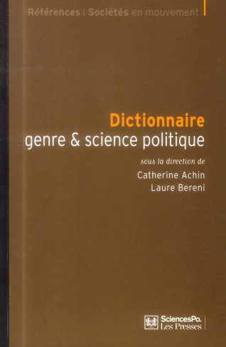 Dictionnaire genre & science politique. Concepts, objets, problèmes