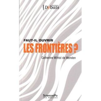 Faut il ouvrir les frontières ?