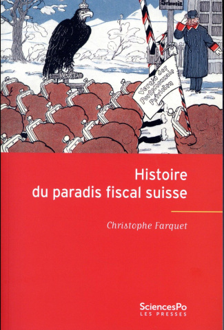 Histoire du paradis fiscal suisse