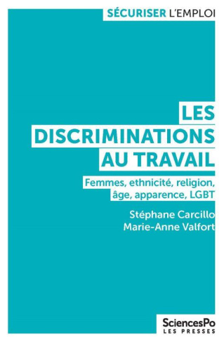 LES DISCRIMINATIONS AU TRAVAIL - FEMMES, ETHNICITE, RELIGION