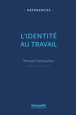 L'identité au travail. 4e édition