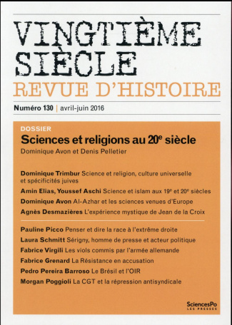 Vingtième siècle N° 130, avril-juin 2016 : Sciences et religions au 20e siècle