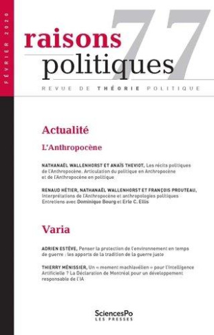 Raisons politiques N° 77, février 2020 : Actualité : l'Anthropocène