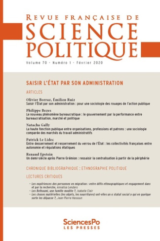 Revue française de science politique Volume 70 N° 1, février 2020 : Saisir l'Etat par son administra