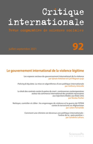 Critique internationale N° 92, juillet-septembre 2021 : Le gouvernement international de la violence