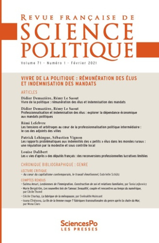Revue française de science politique Volume 71 N° 1, février 2021 : Vivre de la politique : rémunéra
