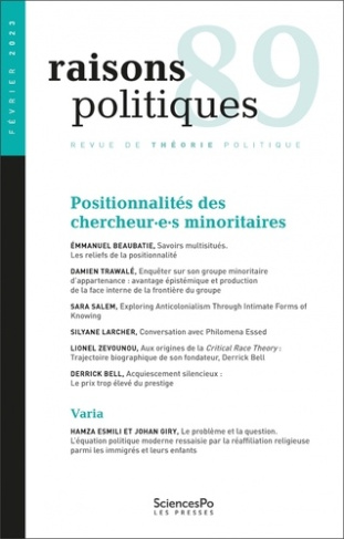 Raisons politiques N° 89, février 2023 : Positionnalités des chercheur·e·s minoritaires. Connaître l