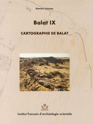 Balat. Volume 9, Cartographie de Balat