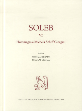 Soleb. Tome 6, Hommages à Michela Schiff Giorgini