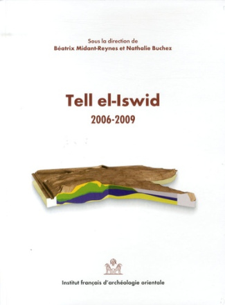 Tell el-Iswid 2006-2009