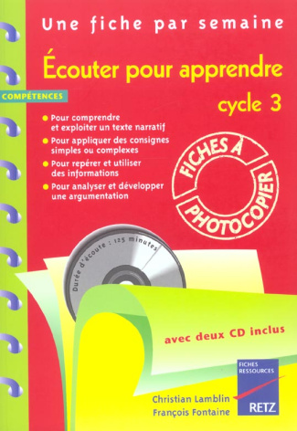 Ecouter pour apprendre cycle 3. Avec 2 CD audio