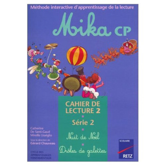 Mika CP Cahier de lecture 2. Série 2