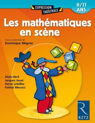 Les mathématiques en scène 8/11 ans