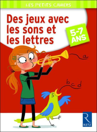 DEs jeux avec les sons et les lettres. 5-7 ans