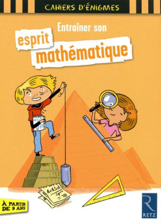 Entraîner son esprit mathématique