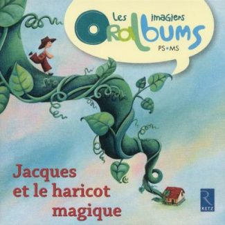 Jacques et le haricot magique
