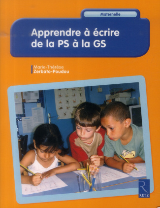 Apprendre à écrire de la PS à la GS