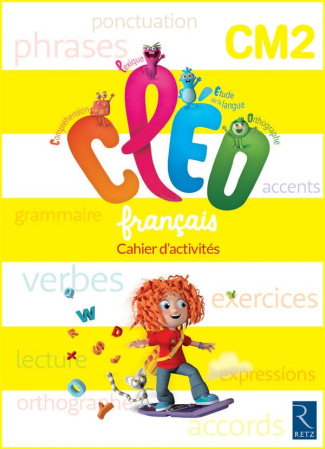 Français CM2 CLEO. Cahier d'activités, Edition 2016