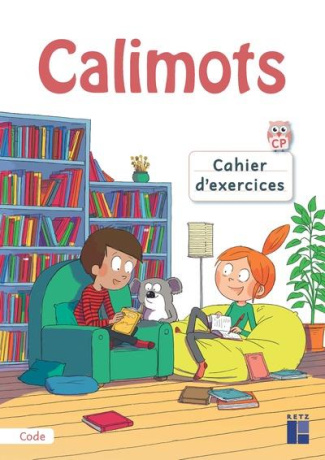 Calimots CP. Cahier d'exercices de code, Edition 2019