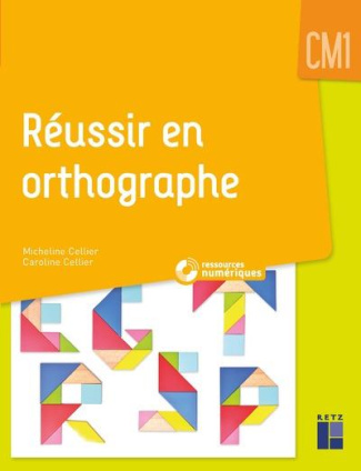 Réussir en orthographe CM1. Avec 1 CD-ROM
