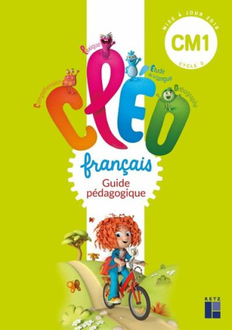 Français CM1 CLEO. Guide pédagogique, Edition 2019, avec 1 CD-ROM