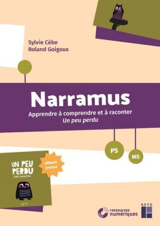 Narramus PS-MS. Un peu perdu (album inclus), avec 1 CD-ROM