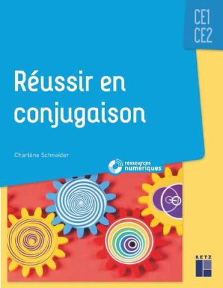 Réussir en conjugaison CE1-CE2. Avec 1 DVD-ROM