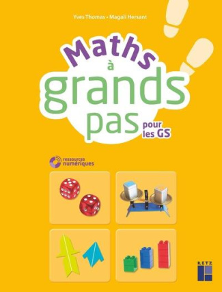 Maths à grands pas pour les GS. Avec 1 CD-ROM