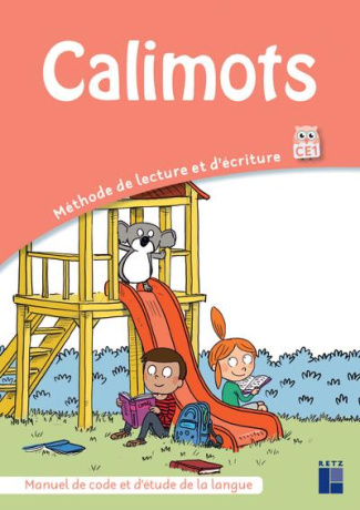 Calimots CE1. Manuel de code et d'étude de la langue