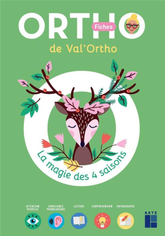 Les fiches ortho de Val'ortho. La magie des 4 saisons