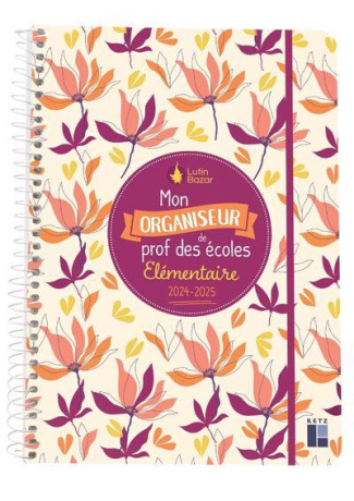 Mon organiseur de prof des écoles. Elémentaire, Edition 2024-2025