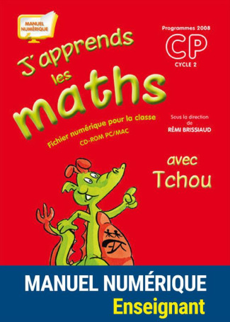 J'apprends les maths avec Tchou CP - Fichier de l'élève