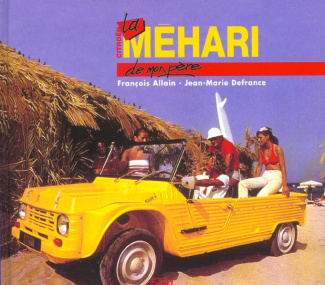 La Citroën Méhari de mon père