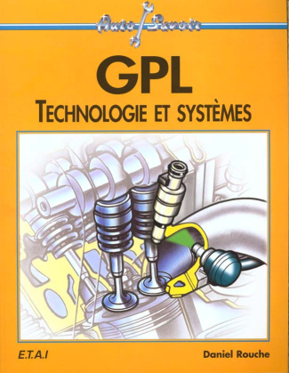 GPL. Technologie et systèmes