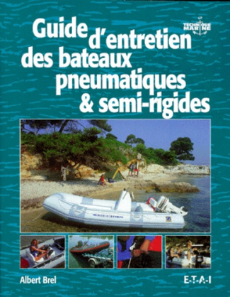 Guide d'entretien des bateaux pneumatiques & semi-rigides