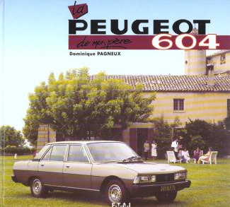 La Peugeot 604 de mon père